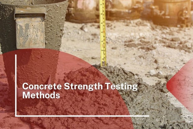 concrete strength test methods